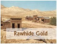 the town of Rawhide Nevada